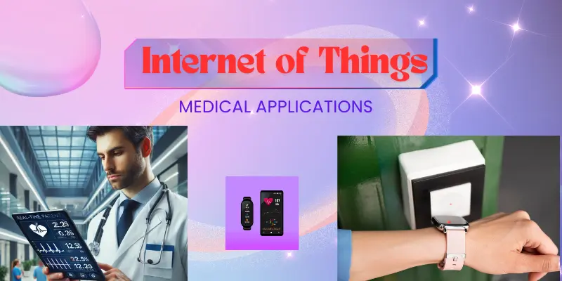 internet of things medical applications
