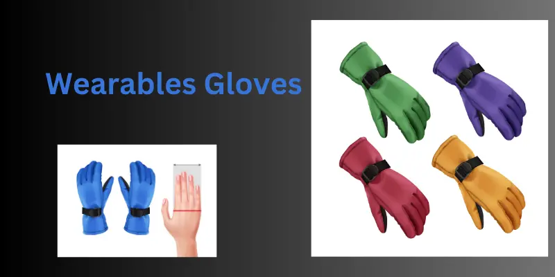 wearable technology gloves