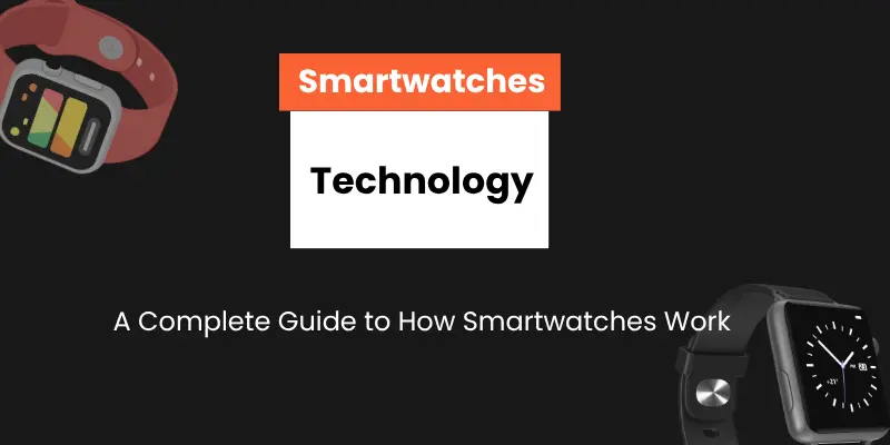 smartwatch technology